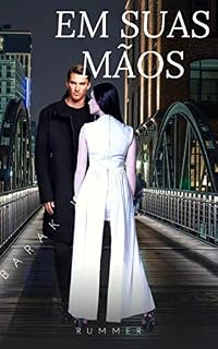 Livro EM SUAS MÃOS (BARAK Livro 2)