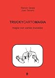Truckycartomagia (Spanish Edition) by 