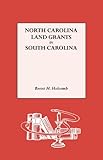 North Carolina Land Grants in South Carolina