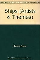 The Ship (Themes in Art) 1857590104 Book Cover