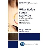 What Hedge Funds Really Do: An Introduction to Portfolio Management