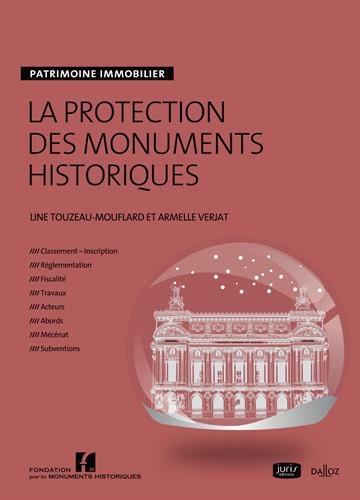 La  protection des monuments historiques