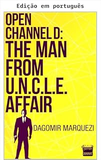 Livro Abra o canal D: o caso The Man From UNCLE
