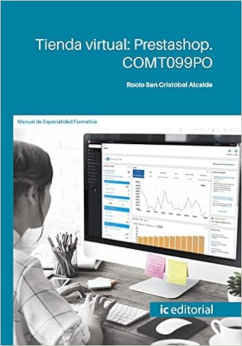 Tienda virtual: Prestashop. COMT099PO (Spanish Edition): San Cristóbal Alcaide, Rocío: 9788491986560: Amazon.com: Books