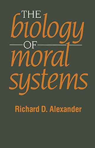 Biology Of Moral Systems