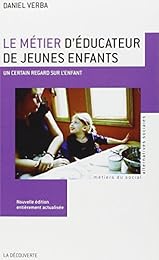 Le  métier d'éducateur de jeunes enfants