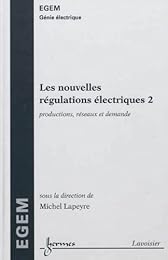 Les  nouvelles régulations électriques