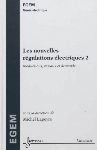 Les  nouvelles régulations électriques