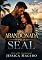 Livro Abandonada pelo SEAL (Equipe Fênix Livro 1)