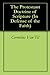 The Protestant Doctrine of Scripture (In Defense of the Faith Book 1)