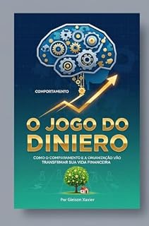 Livro O Jogo do Dinheiro: Mentalidade E Organização