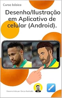 Livro Curso de Desenho e Ilustração no Celular Android