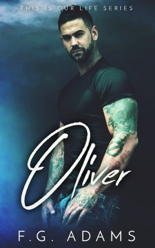 Oliver (This is Our Life) (Volume 3)