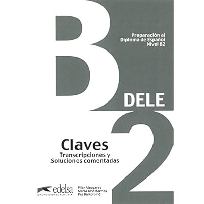 DELE B2. Claves (Preparacion DELE)