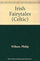 Irish Fairytales 1902879090 Book Cover
