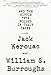 And the Hippos Were Boiled in Their Tanks by William S. Burroughs, Jack Kerouac