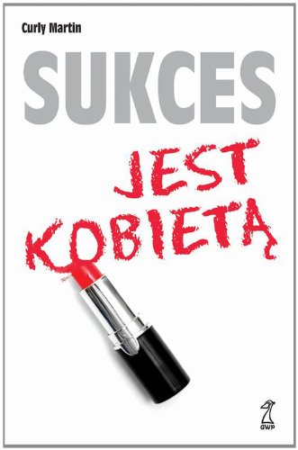 Sukces jest kobieta