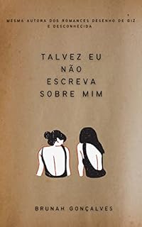 Livro TALVEZ EU NÃO ESCREVA SOBRE MIM