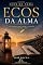 Livro Ecos da Alma: As Vozes da Saudade