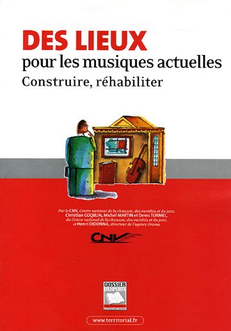 Des  lieux pour les musiques actuelles