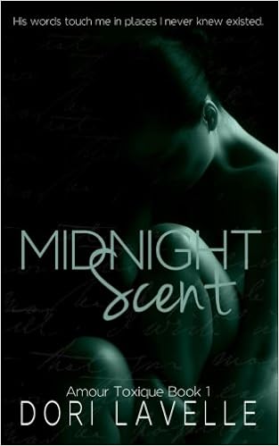 Buy Midnight Scent Volume 1 Amour Toxique Book Online At Low