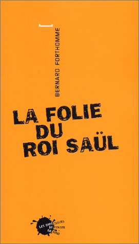 La  folie du roi Saül