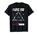 I Love You 3000 Tshirt T-Shirt