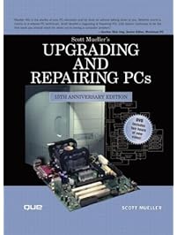 Upgrading and Repairing PCs (15th Edition)
