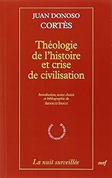 Théologie de l'histoire et crise de civilisation