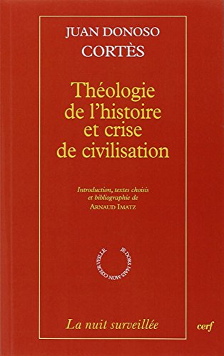 Théologie de l'histoire et crise de civilisation
