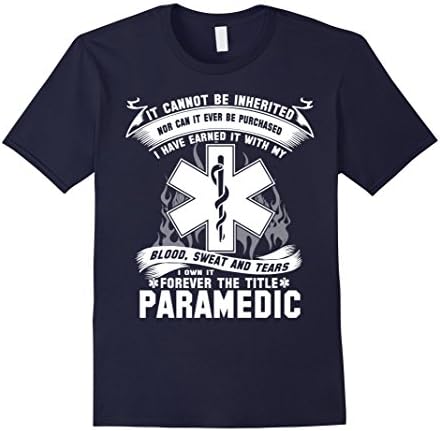 Paramedic T-shirt , it cannot be inherited nor can it ever b - Male XL - Navy