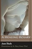 A Healing Rosary