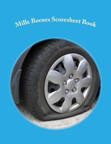 Mille Bornes Scoresheet Book: 200 Pages (100 sheets)