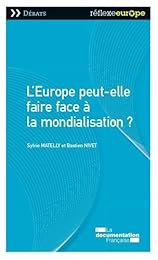 L' Europe peut-elle faire face à la mondialisation ?