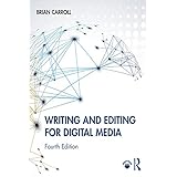 Writing and Editing for Digital Media