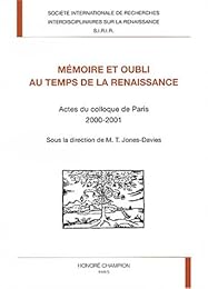 Mémoire et oubli au temps de la Renaissance