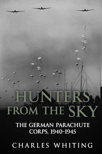 Fallschirmjäger: Volume 1 - German Paratroopers, 1937–1941 (Images