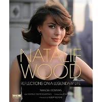 Natalie Wood (Turner Classic Movies): Reflections on a Legendary Life