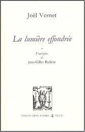 La  lumière effondrée
