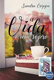Livro A vida é um sopro (Contando um Conto Curto)