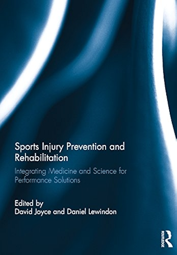 Download Sports Injury Prevention and Rehabilitation: Integrating Medicine and Science for Performance Solutions (English Edition) PDF