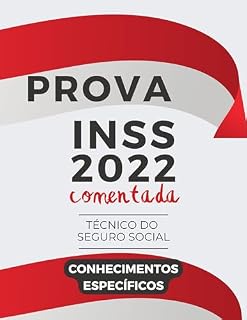 Livro Técnico do Seguro Social INSS: Prova Comentada