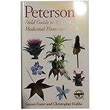 A Peterson Field Guide to Western Medicinal Plants and Herbs (Peterson Field Guides)
