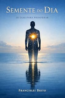 Livro Semente do Dia: 10 Dias para Prosperar