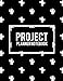 Project Planner Notebook: Black Color Design, 2019 Weekly Monthly Project and Task Organization 8.5