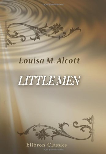Little Men: Alcott, Louisa May: 9780543902085: Amazon.com: Books