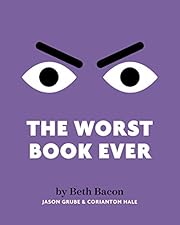 The Worst Book Ever: An interactive read-aloud for reluctant readers