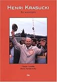 Henri Krasucki : En souvenirs by 