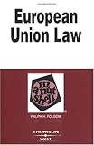 European Union Law in a Nutshell, Folsom, Ralph H., 0314160396