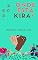 Livro Onde Está Kira?: Dias Melhores